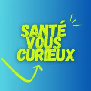 SanteVousCurieux